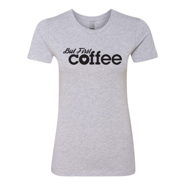 But First Coffee Top - Black