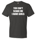You Can't Scare Me I Have Girls Top