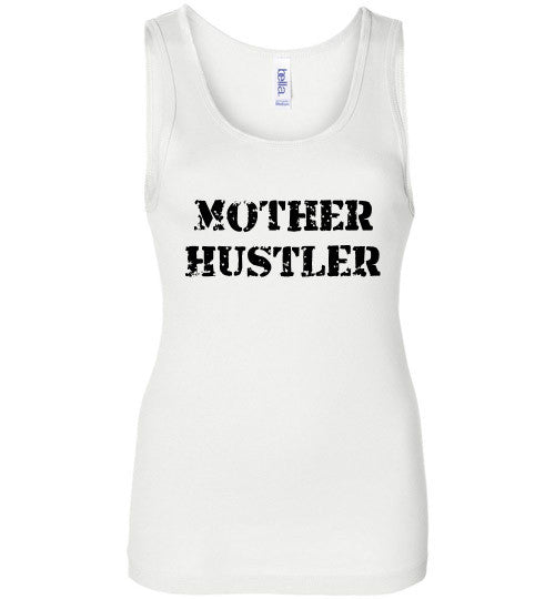 Mother Hustler Tank